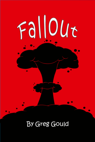Fallout by Greg Gould